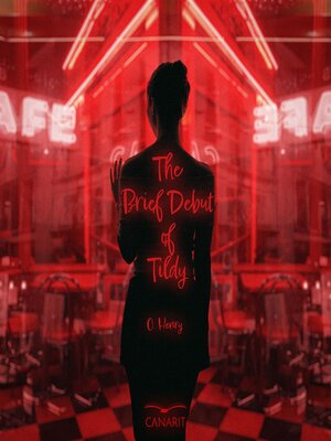 cover image of The Brief Debut of Tildy